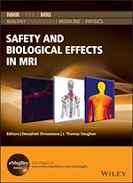 Télécharger le livre :  Safety and Biological Effects in MRI