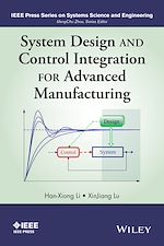 Télécharger le livre :  System Design and Control Integration for Advanced Manufacturing