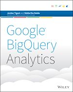Télécharger le livre :  Google BigQuery Analytics