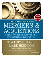 Télécharger le livre :  The Complete Guide to Mergers and Acquisitions