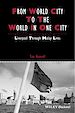 Télécharger le livre :  From World City to the World in One City
