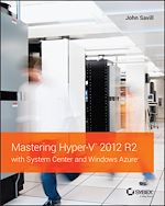 Download this eBook Mastering Hyper-V 2012 R2 with System Center and Windows Azure