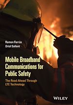 Télécharger le livre :  Mobile Broadband Communications for Public Safety