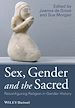 Télécharger le livre :  Sex, Gender and the Sacred