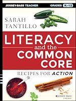 Télécharger le livre :  Literacy and the Common Core