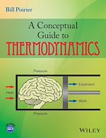 Télécharger le livre :  A Conceptual Guide to Thermodynamics