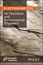 Download this eBook Electrokinetics for Petroleum and Environmental Engineers
