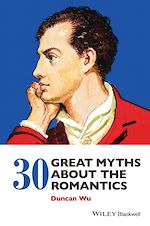 Télécharger le livre :  30 Great Myths about the Romantics