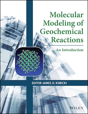 Téléchargez le livre :  Molecular Modeling of Geochemical Reactions