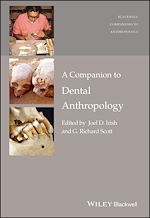 Télécharger le livre :  A Companion to Dental Anthropology