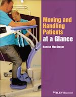 Télécharger le livre :  Moving and Handling Patients at a Glance