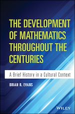 Télécharger le livre :  The Development of Mathematics Throughout the Centuries