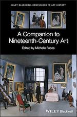 Télécharger le livre :  A Companion to Nineteenth-Century Art