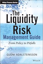Télécharger le livre :  The Liquidity Risk Management Guide