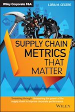 Télécharger le livre :  Supply Chain Metrics that Matter
