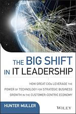 Télécharger le livre :  The Big Shift in IT Leadership