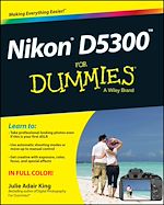 Télécharger le livre :  Nikon D5300 For Dummies