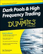 Télécharger le livre :  Dark Pools and High Frequency Trading For Dummies