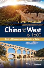 Télécharger le livre :  China and the West to 1600