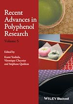Télécharger le livre :  Recent Advances in Polyphenol Research, Volume 5