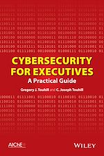Télécharger le livre :  Cybersecurity for Executives