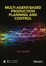 Télécharger le livre :  Multi-Agent-Based Production Planning and Control