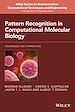 Télécharger le livre :  Pattern Recognition in Computational Molecular Biology