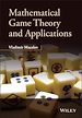Télécharger le livre :  Mathematical Game Theory and Applications
