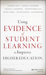 Download this eBook Using Evidence of Student Learning to Improve Higher Education