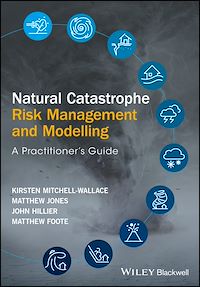 Téléchargez le livre :  Natural Catastrophe Risk Management and Modelling