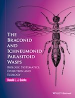 Télécharger le livre :  The Braconid and Ichneumonid Parasitoid Wasps