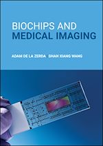 Télécharger le livre :  Biochips and Medical Imaging