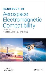 Télécharger le livre :  Handbook of Aerospace Electromagnetic Compatibility