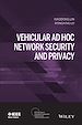 Télécharger le livre :  Vehicular Ad Hoc Network Security and Privacy