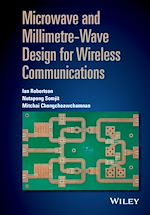 Télécharger le livre :  Microwave and Millimetre-Wave Design for Wireless Communications