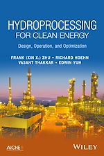 Télécharger le livre :  Hydroprocessing for Clean Energy