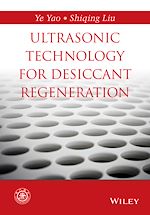 Télécharger le livre :  Ultrasonic Technology for Desiccant Regeneration