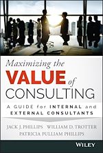 Télécharger le livre :  Maximizing the Value of Consulting