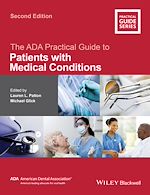 Télécharger le livre :  The ADA Practical Guide to Patients with Medical Conditions
