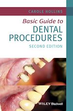 Télécharger le livre :  Basic Guide to Dental Procedures