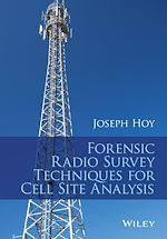 Télécharger le livre :  Forensic Radio Survey Techniques for Cell Site Analysis