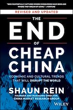 Télécharger le livre :  The End of Cheap China, Revised and Updated