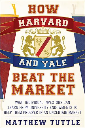 Téléchargez le livre :  How Harvard and Yale Beat the Market