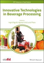 Télécharger le livre :  Innovative Technologies in Beverage Processing