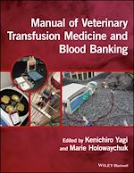 Télécharger le livre :  Manual of Veterinary Transfusion Medicine and Blood Banking