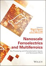 Télécharger le livre :  Nanoscale Ferroelectrics and Multiferroics
