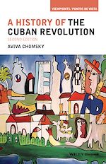 Télécharger le livre :  A History of the Cuban Revolution
