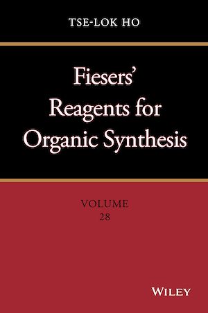 Téléchargez le livre :  Fiesers' Reagents for Organic Synthesis, Volume 28