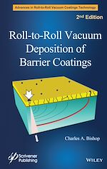 Download this eBook Roll-to-Roll Vacuum Deposition of Barrier Coatings