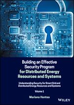 Télécharger le livre :  Building an Effective Security Program for Distributed Energy Resources and Systems